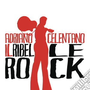 (LP Vinile) Adriano Celentano - Il Ribelle Rock (2 Lp) lp vinile di Adriano Celentano