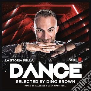 Storia Della Dance Vol.3 (La): Selected By Dino Brown / Various (2 Cd) cd musicale di Columbia