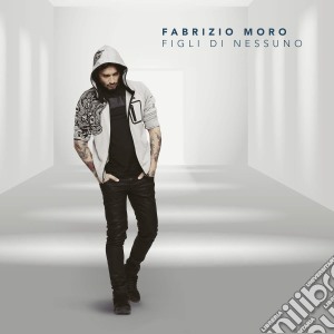 (LP Vinile) Fabrizio Moro - Figli Di Nessuno lp vinile di Fabrizio Moro