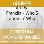 Aretha Franklin - Who'S Zoomin' Who cd