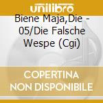 Biene Maja,Die - 05/Die Falsche Wespe (Cgi) cd musicale