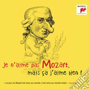 Je N'Aime Pas Mozart, Mais Ca J'Aime Bien ! / Various cd musicale