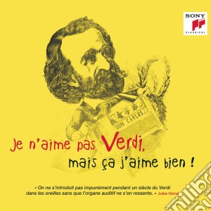 Je N'Aime Pas Verdi, Mais Ca J'Aime Bien! cd musicale