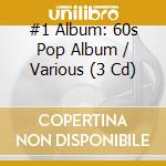 #1 Album: 60s Pop Album / Various (3 Cd) cd