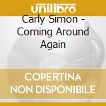 Carly Simon - Coming Around Again cd musicale di Carly Simon