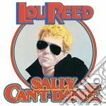Lou Reed - Sally Can'T Dance cd