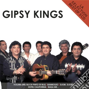 Gipsy Kings - La Selection (3 Cd) cd musicale