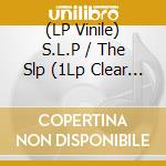(LP Vinile) S.L.P / The Slp (1Lp Clear G/F + Cd + Poster) lp vinile
