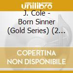 J. Cole - Born Sinner (Gold Series) (2 Cd) cd