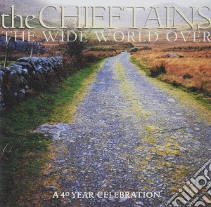 Chieftains (The) - The Wide World Over: A 40 Year Celebration (Gold Series) cd musicale