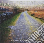 Chieftains (The) - The Wide World Over: A 40 Year Celebration (Gold Series) cd