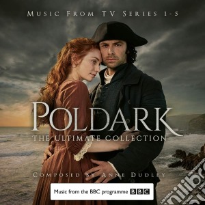 Anne Dudley - Poldark The Ultimate Collection (3 Cd) cd musicale