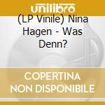 (LP Vinile) Nina Hagen - Was Denn? vinile