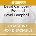 David Campbell - Essential David Campbell (Gold Series) (2 Cd) cd
