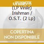 (LP Vinile) Irishman / O.S.T. (2 Lp) vinile