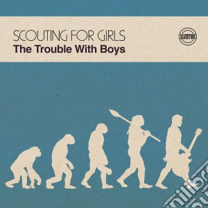Scouting For Girls - The Trouble With Boys cd musicale