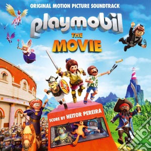 Heitor Pereira - Playmobil: The Movie cd musicale
