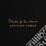 (LP Vinile) Leonard Cohen - Thanks For The Dance vinile