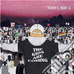 Tones & I - Kids Are Coming cd