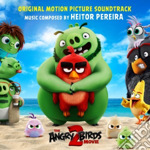 Heitor Pereira - Angry Birds 2 / O.S.T. cd musicale