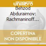 Behzod Abduraimov: Rachmaninoff In Lucerne cd