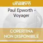 Paul Epworth - Voyager cd