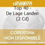 Top 40 - De Lage Landen (2 Cd) cd
