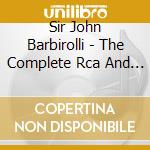 Sir John Barbirolli - The Complete Rca And Columbia Collection (6 Cd) cd musicale