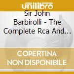 Sir John Barbirolli - The Complete Rca And Columbia Collection (6 Cd) cd