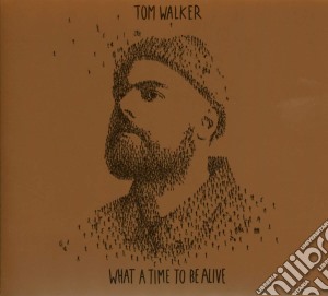 Tom Walker - What A Time To Be Alive (Deluxe Edition) cd musicale