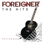 Foreigner - The Hits Unplugged cd