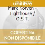 Mark Korven - Lighthouse / O.S.T. cd musicale