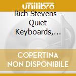 Rich Stevens - Quiet Keyboards, Vol. 2 cd