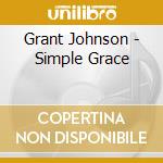 Grant Johnson - Simple Grace cd