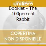 Booklet - The 100percent Rabbit cd