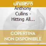 Anthony Cullins - Hitting All Cylinders cd