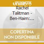 Rachel Talitman - Ben-Haim: Jewish Composers - The Escapers cd musicale di Rachel Talitman