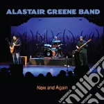 Alastair Greene Band - Now And Again cd