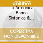 La Armonica Banda Sinfonica & David Fiuza Souto - Gregory Fritze: Music For Wind Orchestra cd