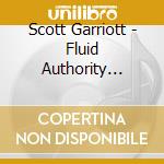Scott Garriott - Fluid Authority Transistor cd