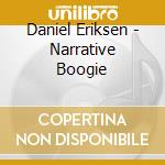Daniel Eriksen - Narrative Boogie