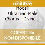 Hoosli Ukrainian Male Chorus - Divine Liturgy cd