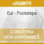 Eul - Footsteps cd