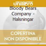 Bloody Bears Company - Halsningar cd