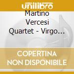 Martino Vercesi Quartet - Virgo Supercluster cd