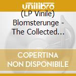 (LP Vinile) Blomsterunge - The Collected Vocal And Instrumental Works Of Blomsterunge, Volume 1. vinile