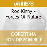 Rod Kinny - Forces Of Nature cd