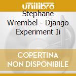 Stephane Wrembel - Django Experiment Ii cd