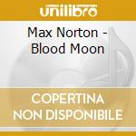 Max Norton - Blood Moon cd