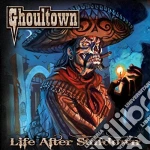 Ghoultown - Life After Sundown cd